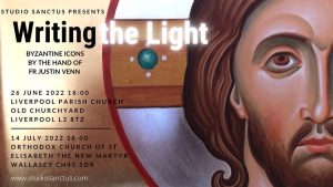 Writing the Light Byzantine Icons by the hand of Fr. Justin Venn